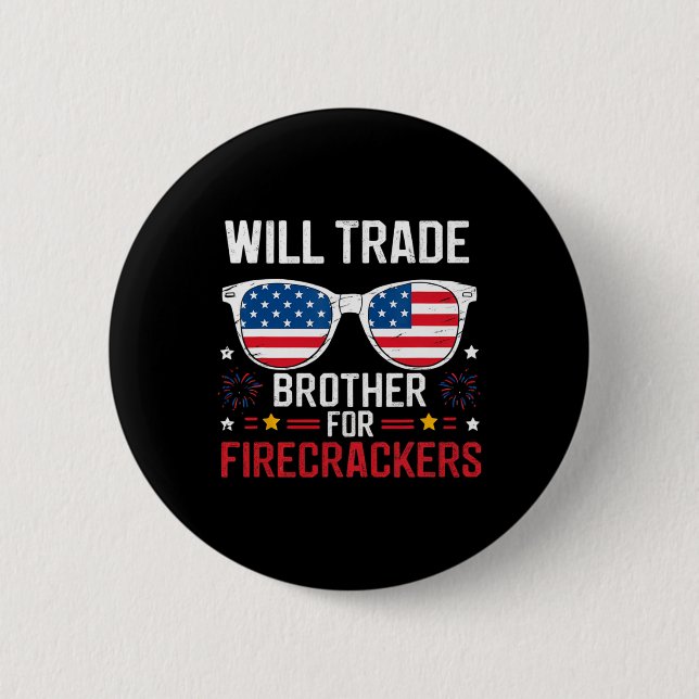 Will Trade Brother for Firecrackers fjortonde J:et Knapp (Framsida)