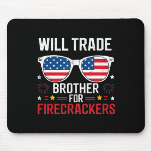 Will Trade Brother for Firecrackers fjortonde J:et Musmatta