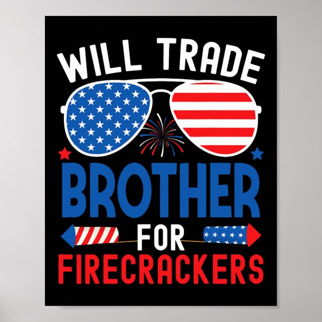 Will Trade Brother for Firecrackers fjortonde J:et Poster (Framsidan)