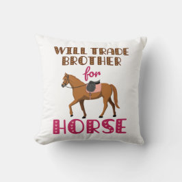 Will Trade Brother for Horse Kudde