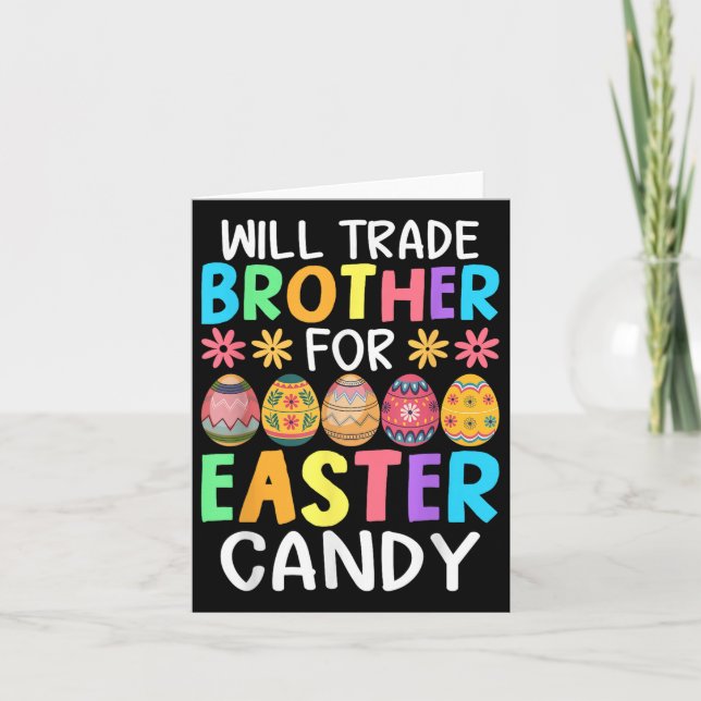 Will Trade Brother for Påsk Candy Funny Bunny Te Kort (Framsida)