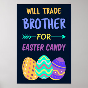 Will Trade Brother för Påsk Candy I Poster