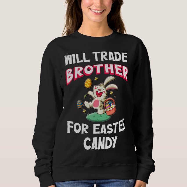 Will Trade Brother for Påsk Candy Påskhare T Shirt (Framsida)