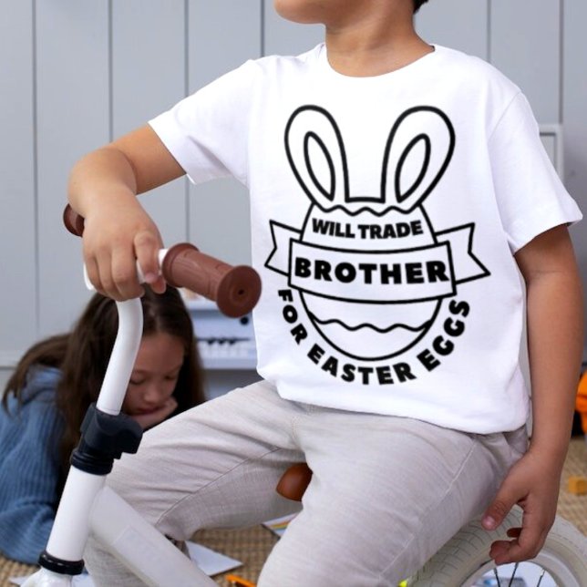 Will Trade Brother for Påskägg T-Shirt (Skapare uppladdad)