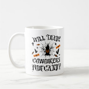 Will Trade Coworkers for Candy Funny Halloween Kaffemugg