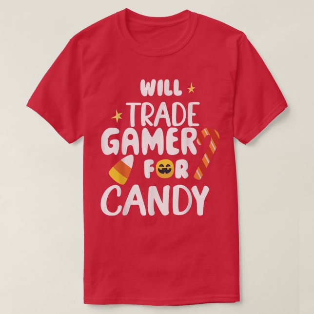 Will Trade Gamer for Candy Funny Matching Hallowee T Shirt (Design framsida)
