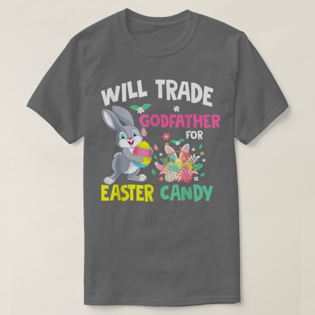 Will Trade Godfather For Easter Candy Funny Family T Shirt (Design framsida)