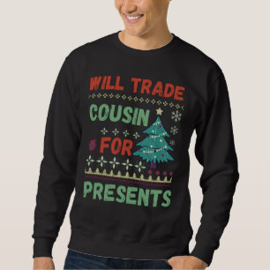 Will Trade kusin för presenter christmas sweatshir Lång Ärmad Tröja