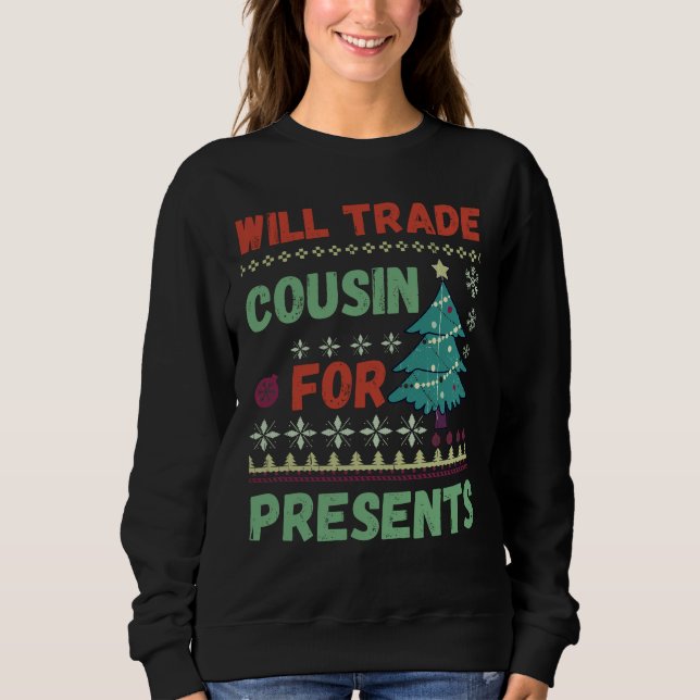 Will Trade kusin för presenter christmas T Shirt (Framsida)