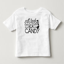 Will Trade Sister för Candy Halloween White