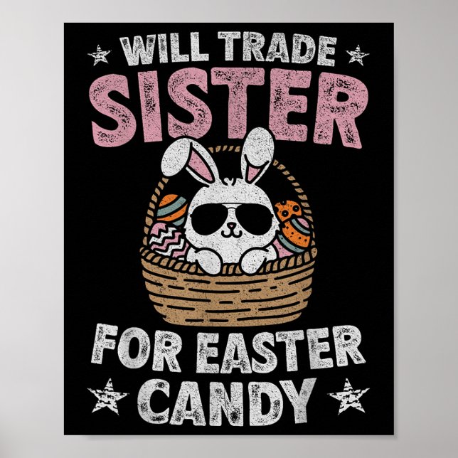 Will Trade Sister for Påsk Candy Funny Boys Kids Poster (Framsidan)