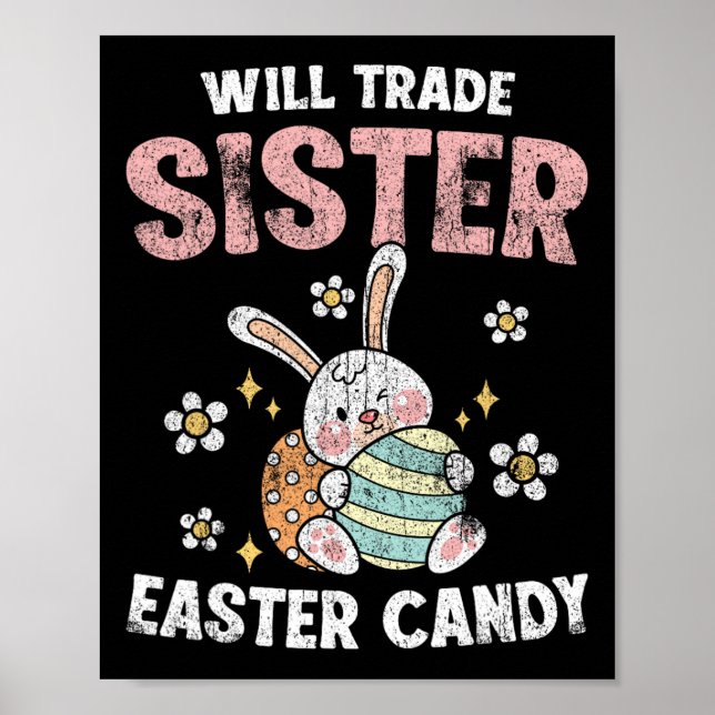 Will Trade Sister for Påsk Candy Funny Boys Kids Poster (Framsidan)
