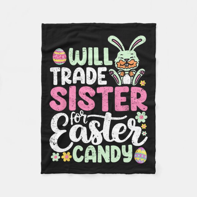 Will Trade Sister for Påsk Candy Funny Boys Todd Fleecefilt (Framsidan)