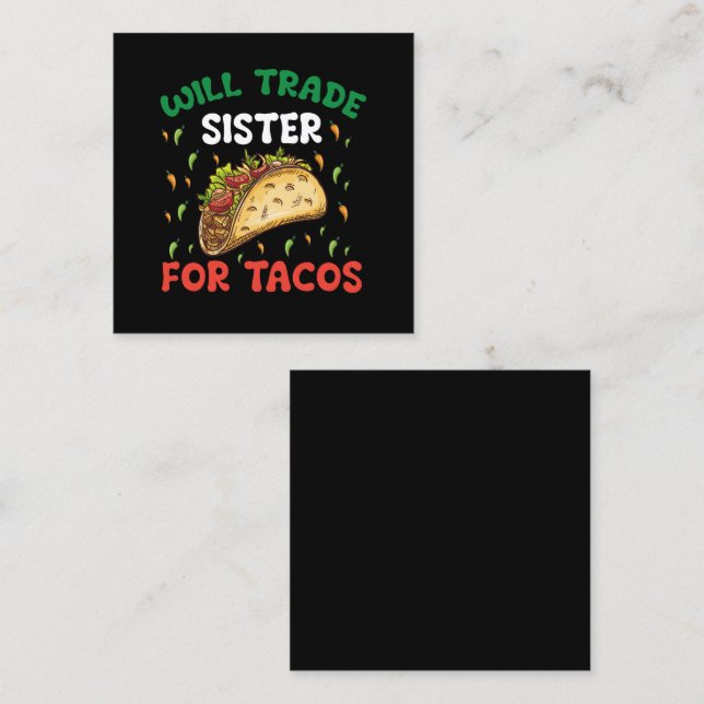 Will Trade Sister of Tacos Cinco De Mayo Party Fyrkantigt Visitkort (Fram/baksida)