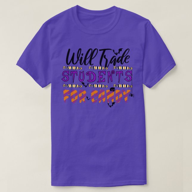 Will Trade Studenter for Candy 1 T Shirt (Design framsida)