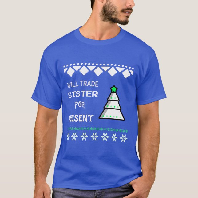 Will Trade syster till present T Shirt (Framsida)