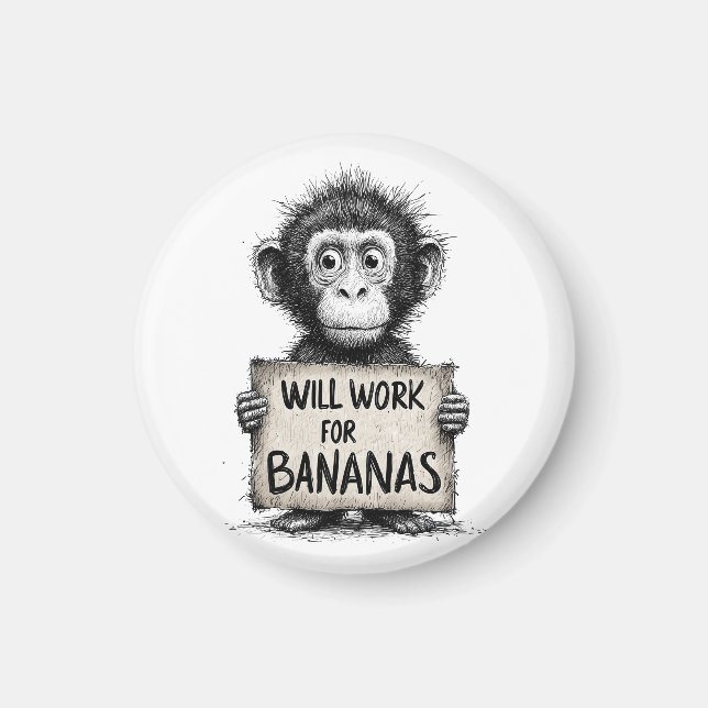 Will Work for Bananas - Humorous Monkey Sketch Magnet (Framsidan)