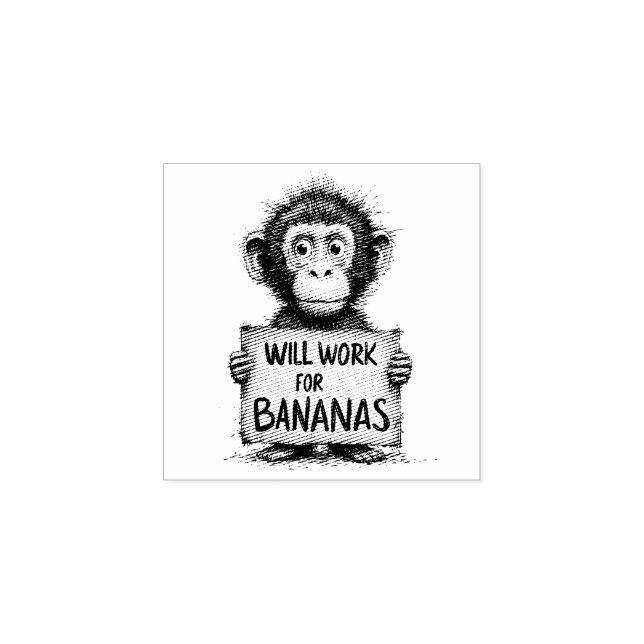 Will Work for Bananas - Humorous Monkey Sketch Stämpel (Tryck)