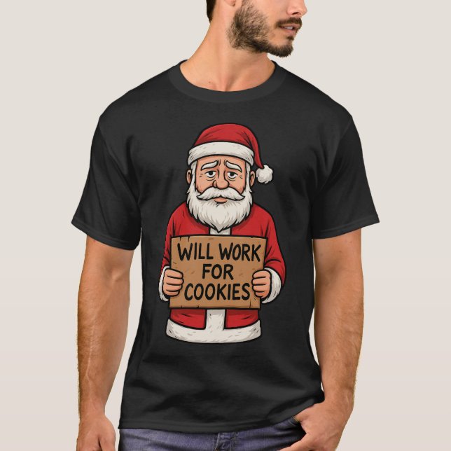 Will Work for Cookies – Cute Funny Santa Christmas T Shirt (Framsida)