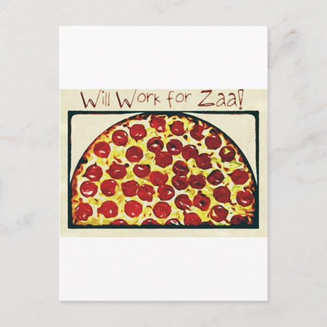 Will Work for Pizza Vykort (Framsida)