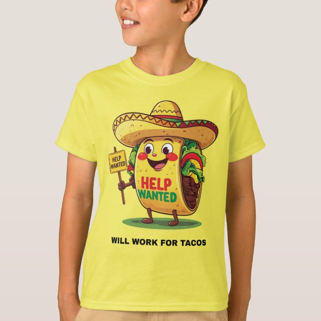 Will Work for Tacos – Funny Cartoon Food Shirt T (Framsida)