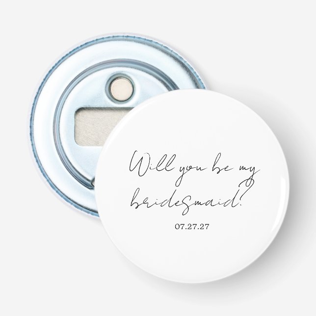 Will You Be My Bridesmaid Custom Cursive Flasköppnare (Framsidan)