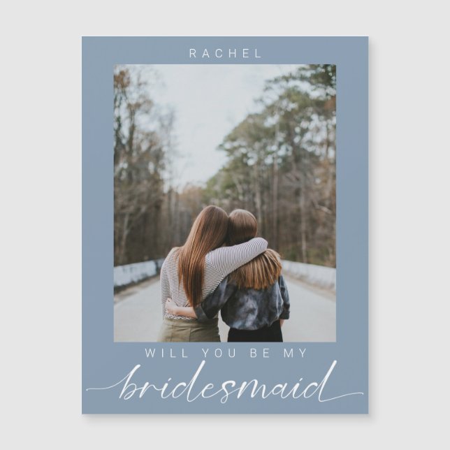 Will you be my Bridesmaid Minimal Photo Dusty Blue Magnetisk Inbjudningskort (Framsida)
