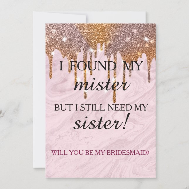Will you be my bridesmaid? Rose Gold Dripping Invi Inbjudningar (Framsida)