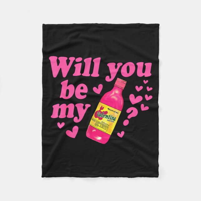 Will You Be My Valentina Salsa Meme Mexican Valent Fleecefilt (Framsidan)