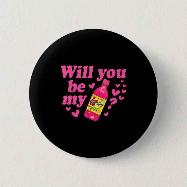 Will You Be My Valentina Salsa Meme Mexican Valent Knapp (Framsida)