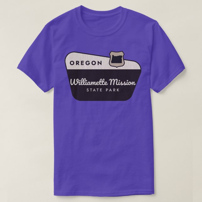 Willamette Uppdrag State Park Oregon Välkomstskylt T Shirt (Design framsida)