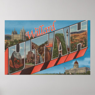 Willard, UtahLarge Brev ScenesWillard, UT Poster