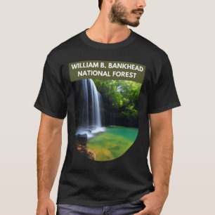 William B. Bankhead National Forest - Alabama T Shirt