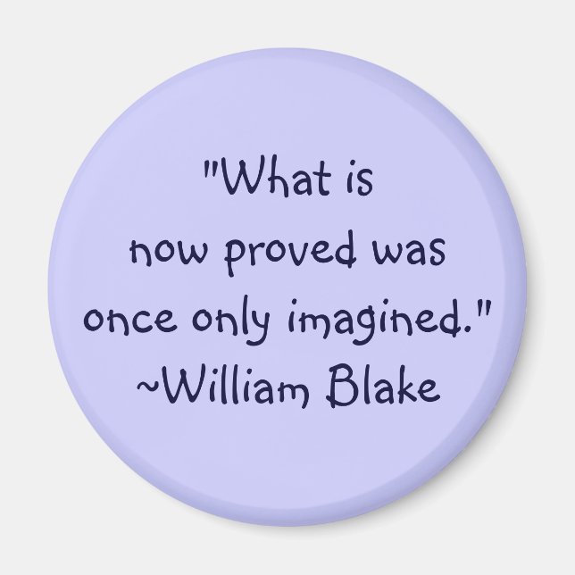 William Blake Imagted Quote Magnet (Framsidan)