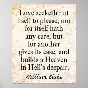 William Blake Quote - himlen i helvetets förtvivla Poster