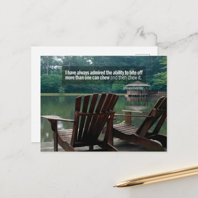 William DeMille Inspirational Quote "Bita off" Vykort (Fram/Back In Situ)