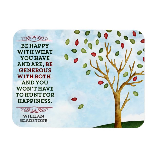 William Gladstone Inspirational Quote "Happiness" Magnet (Horisontell)