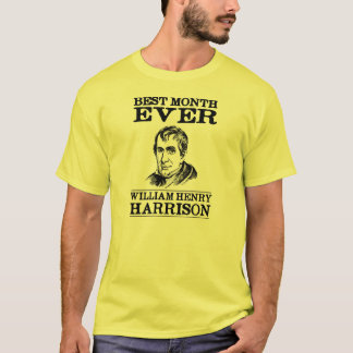 William Henry Harrison bäst månad någonsin Tröja