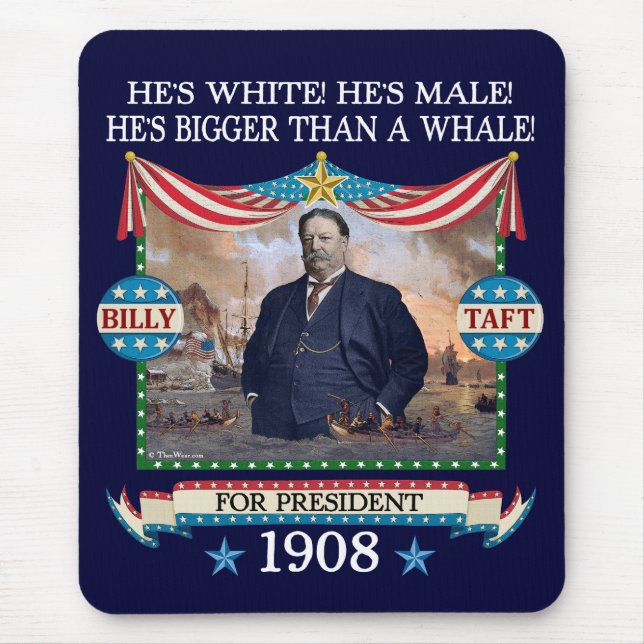 William Howard Taft 1908 kampanj Mousepad Musmatta (Framsidan)