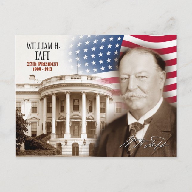 William Howard Taft - 27:e presidenten i USA. Vykort (Framsida)