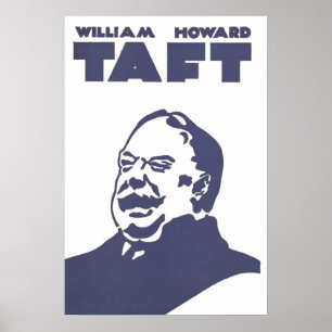William Howard Taft US presidentaffisch Poster