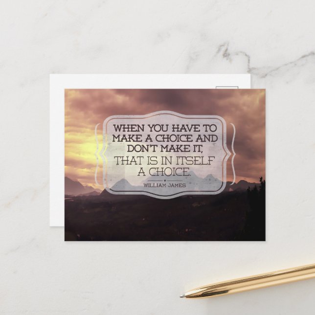 William James inspirational Quote "Choice" Vykort (Fram/Back In Situ)