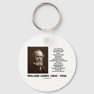 William James Mass of Habits Destiny Quote Nyckelring
