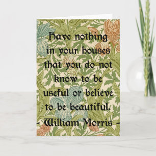 William Morris Quotation om Beauty and Function Kort
