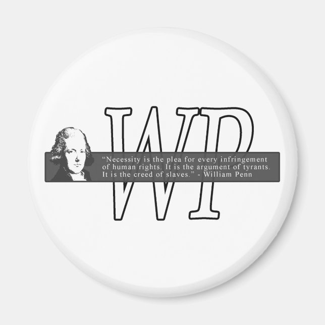 William Penn Quote Magnet (Framsidan)
