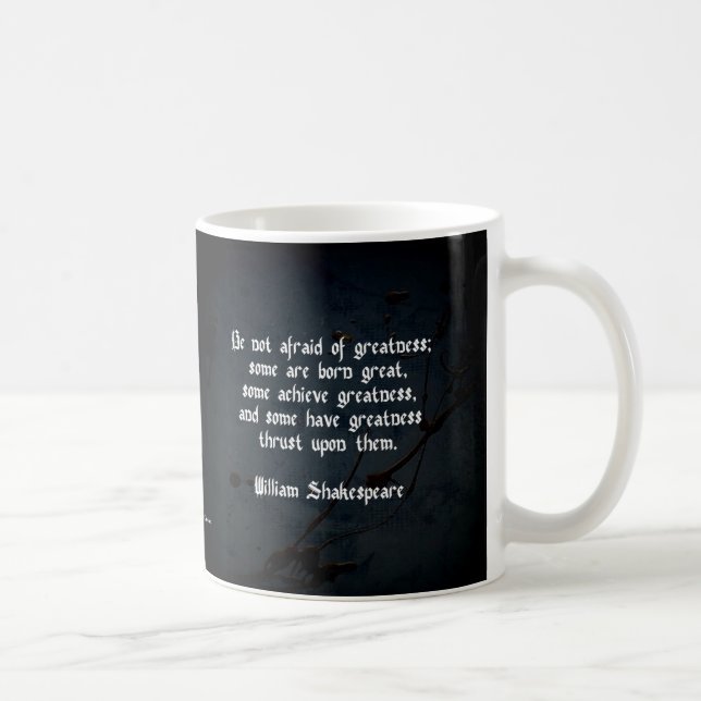 William Shakespeare-citat - Storhet Kaffemugg (Höger)