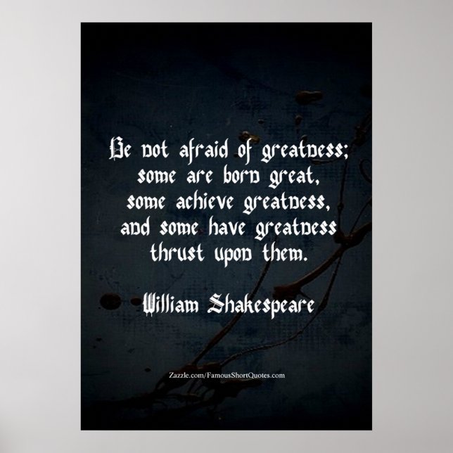 William Shakespeare-citat - Storhet Poster (Framsidan)