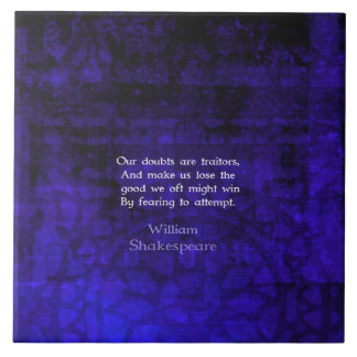 William Shakespeare Inspirational Courage Quote Kakelplatta