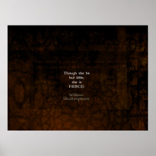 William Shakespeare Little and Brerce Quotation Poster
