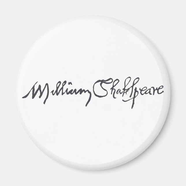 William Shakespeare Namnteckning Magnet (Framsidan)